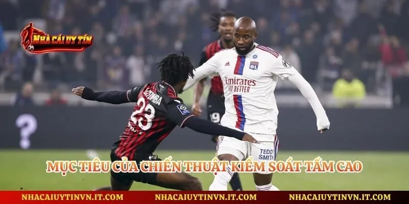 Mục tiêu của chiến thuật kiểm soát tầm cao