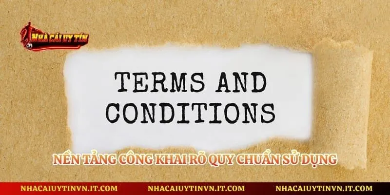 Nền tảng công khai rõ quy chuẩn sử dụng