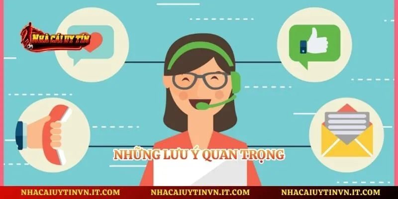 Những lưu ý quan trọng