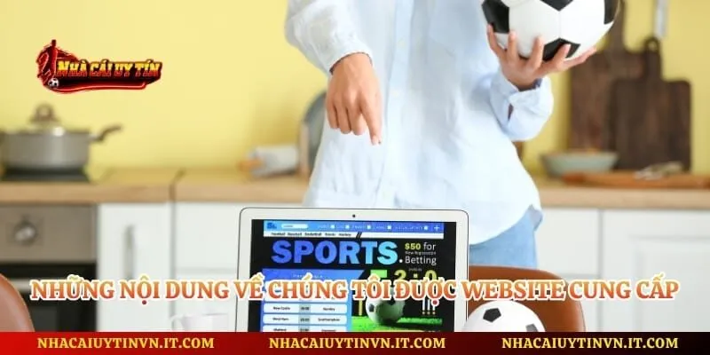 Những nội dung về chúng tôi được website cung cấp